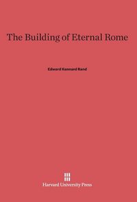 Produktbild: The Building of Eternal Rome