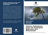 Produktbild: St&auml;rkere Ma&szlig;nahmen gegen die Anf&auml;lligkeit gegen&uuml;ber dem Klimawandel