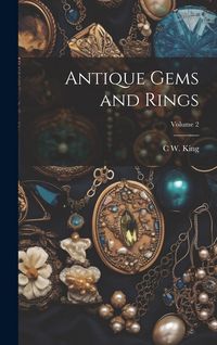 Produktbild: Antique Gems and Rings; Volume 2