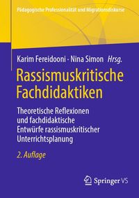 Bild vom Artikel Rassismuskritische Fachdidaktiken vom Autor Karim Fereidooni