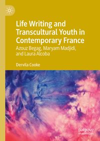 Produktbild: Life Writing and Transcultural Youth in Contemporary France