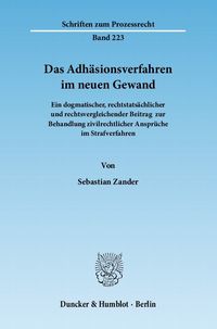 Bild vom Artikel Das Adhäsionsverfahren im neuen Gewand. vom Autor Sebastian Zander