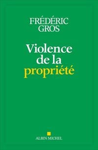 Produktbild: Violence de la propri&eacute;t&eacute;