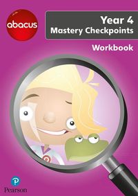 Produktbild: Abacus Mastery Checkpoints Workbook Year 4 / P5