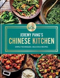Produktbild: School of Wok: Jeremy Pang's Chinese Kitchen