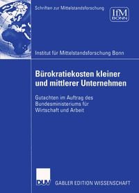 Produktbild: B&uuml;rokratiekosten kleiner und mittlerer Unternehmen