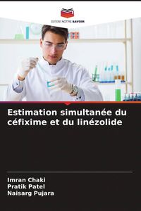 Produktbild: Estimation simultan&eacute;e du c&eacute;fixime et du lin&eacute;zolide