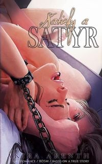 Produktbild: Satisfy a Satyr (Craving for Distress 2)