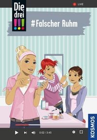 Bild vom Artikel Die drei !!!, 76, #Falscher Ruhm (drei Ausrufezeichen) vom Autor Ann-Katrin Heger