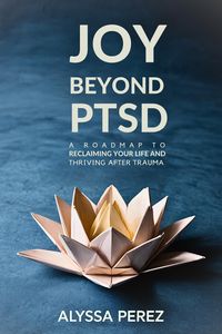 Produktbild: Joy Beyond PTSD
