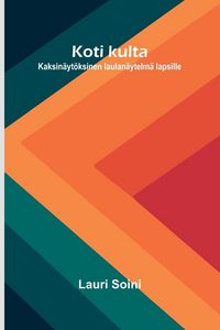 Produktbild: Koti kulta