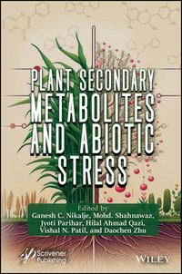 Produktbild: Plant Secondary Metabolites and Abiotic Stress
