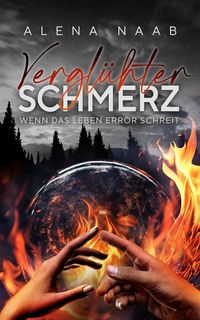 Produktbild: Vergl&uuml;hter Schmerz