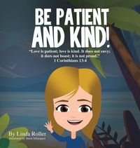 Produktbild: Be Patient and Kind!