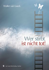 Produktbild: Wer stirbt, ist nicht tot!