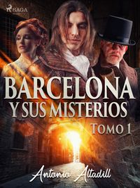 Produktbild: Barcelona y sus misterios. Tomo I