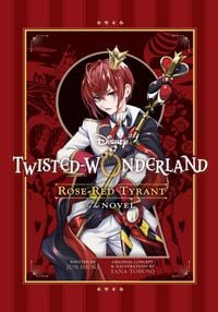 Produktbild: Disney Twisted-Wonderland: Rose-Red Tyrant