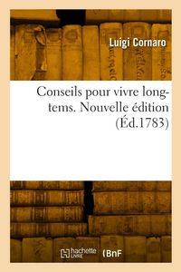 Produktbild: Conseils pour vivre long-tems. Nouvelle &eacute;dition