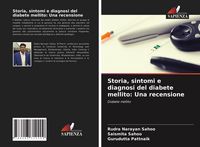 Produktbild: Storia, sintomi e diagnosi del diabete mellito: Una recensione