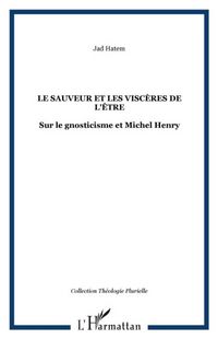 Produktbild: Le sauveur et les visceres de l'etre