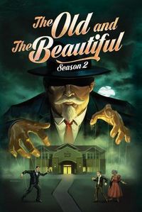 Produktbild: The Old and Beautiful, Season 2