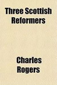 Produktbild: Three Scottish Reformers