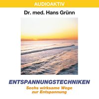 Produktbild: Entspannungstechniken - Sechs wirksame Wege zur Entspannung