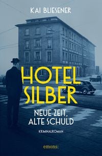 Produktbild: Hotel Silber &ndash; neue Zeit, alte Schuld