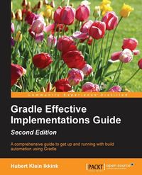 Produktbild: Gradle Effective Implementations Guide - Second Edition