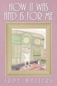 Produktbild: How It Was and Is for Me