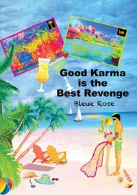 Produktbild: Good Karma is the Best Revenge