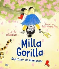 Produktbild: Milla Gorilla &ndash; Kopf&uuml;ber ins Abenteuer