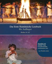 Produktbild: Lerne Rum&auml;nische Sprache: Das Erste Rum&auml;nische Lesebuch f&uuml;r Anf&auml;nger
