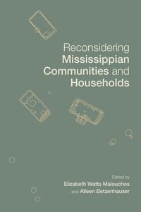 Produktbild: Reconsidering Mississippian Communities and Households