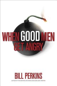 Produktbild: When Good Men Get Angry