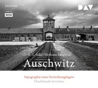 Produktbild: Auschwitz. Topographie eines Vernichtungslagers