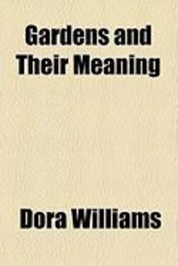 Produktbild: Gardens and Their Meaning
