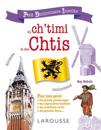 Produktbild: Petit dictionnaire insolite du ch'timi et des Chtis