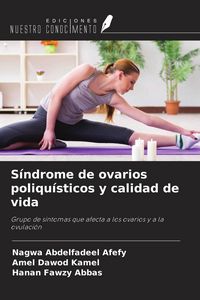 Produktbild: S&iacute;ndrome de ovarios poliqu&iacute;sticos y calidad de vida