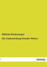 Produktbild: Die Umdeutschung fremder W&ouml;rter