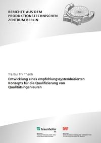 Produktbild: Entwicklung eines empfehlungssystembasierten Konzepts f&uuml;r die Qualifizierung von Qualit&auml;tsingenieuren