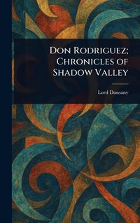 Produktbild: Don Rodriguez; Chronicles of Shadow Valley