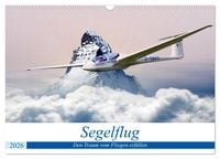 Produktbild: Segelflug - Den Traum vom Fliegen erf&uuml;llen (Wandkalender 2026 DIN A3 quer), CALVENDO Monatskalender