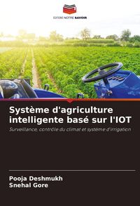Produktbild: Syst&egrave;me d'agriculture intelligente bas&eacute; sur l'IOT
