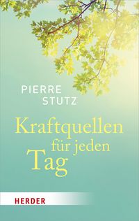 Produktbild: Kraftquellen f&uuml;r jeden Tag