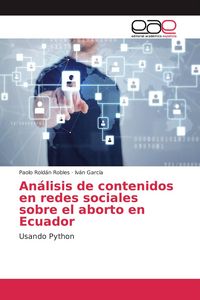 Produktbild: An&aacute;lisis de contenidos en redes sociales sobre el aborto en Ecuador