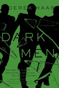 Bild vom Artikel Dark Men vom Autor Derek Haas