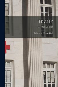 Produktbild: Trails; v.1 (1920)-v.2 (1923)