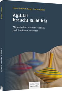 Produktbild: Agilit&auml;t braucht Stabilit&auml;t
