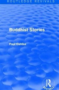 Produktbild: Dahlke, P: : Buddhist Stories (1913)